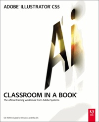 Adobe Illustrator CS5 Classroom in a Book.