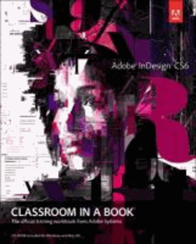 Adobe InDesign CS6 Classroom in a Book.