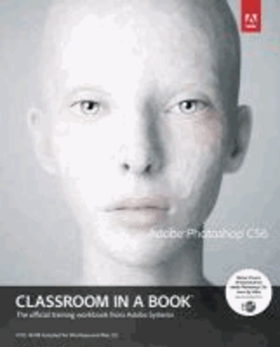 Adobe Photoshop CS6 Classroom in a Book.