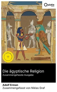 Die ägyptische Religion (Zusammengefasste Ausgabe)