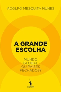 A Grande Escolha