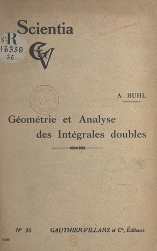 Géométrie et analyse des intégrales doubles