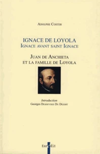 Ignace avant saint Ignace