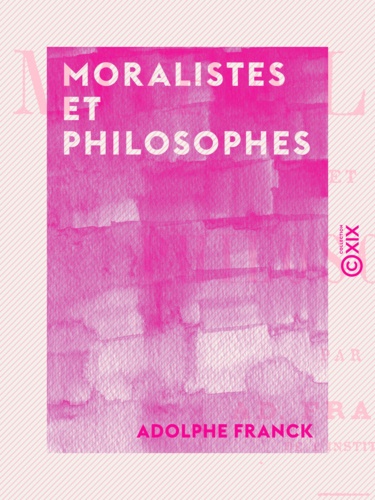 Moralistes et Philosophes