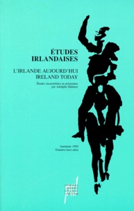 Adolphe Haberer - Etudes Irlandaises Hors-Serie Automne 1994 : L'Irlande Aujourd'Hui : Ireland Today.