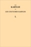 Adolphe Hanoteau et Aristide Letourneux - La Kabylie et les coutumes kabyles - Coffret 3 volumes.