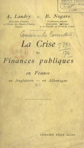 La crise des finances publiques en France, en Angleterre, en Allemagne