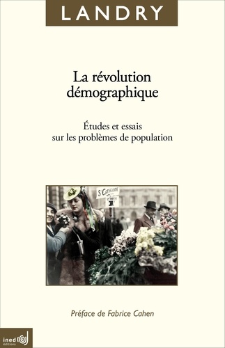 La révolution démographique. Etudes et essais sur les problèmes de la population