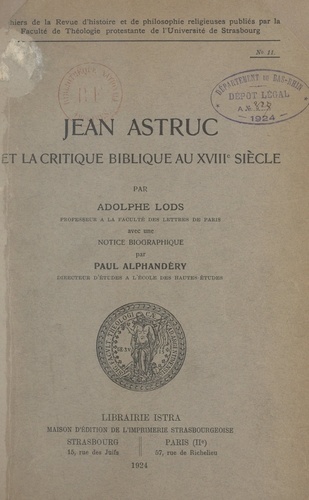 Jean Astruc et la critique biblique au XVIIIe siècle