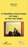 Adolphe Muzito - La république démocratique du Congo - Un état sans budget.