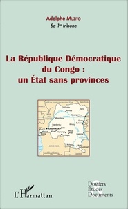 La république démocratique du congo - Un état sans provinces.pdf