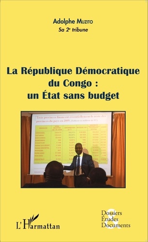 La république démocratique du Congo. Un état sans budget