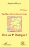 Adolphe Muzito - République démocratique du Congo 15e tribune - Vers un 3e dialogue ?.
