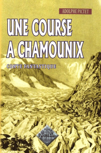 Adolphe Pictet - Une course à Chamounix.