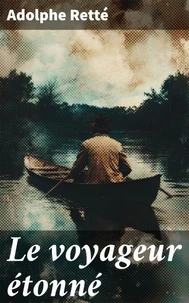 Le voyageur étonné