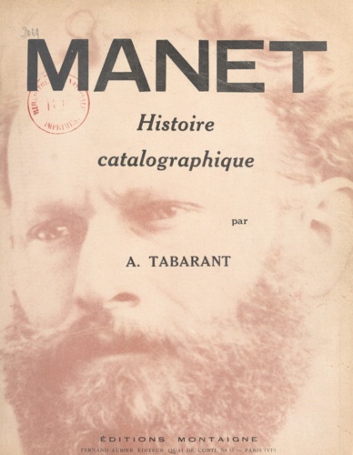 Manet. Histoire catalographique