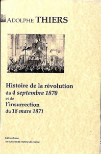 Histoire de la révolution du 4 septembre 1870 et de l'insurrection du 18 mars 1871