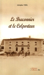 Adolphe Thil - Le Braconnier et le Colporteur.