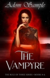  Adom Sample - The Vampyre - The Rule of Three, #2.