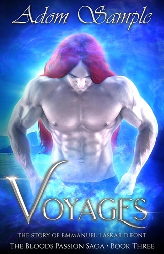  Adom Sample - Voyages - The Blood's Passion Saga, #3.