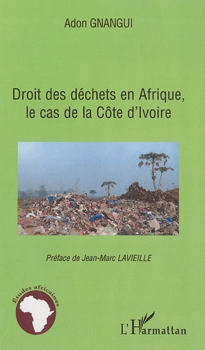 Droit des déchets en Afrique, le cas de la Côte d'ivoire