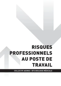 BTS BM - Risques professionnels au poste de travail