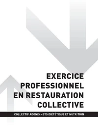 BTS DN - Exercice professionnel en restauration collective