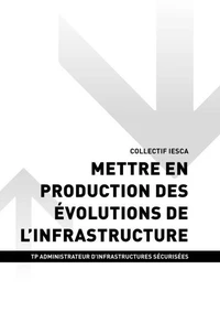 TP ADMINISTRATEUR D'INFRASTRUCTURES SÉCURISÉES - AT2 Mettre en production des évolutions de l’infrastructure