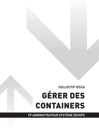 TP ADMINISTRATEUR SYSTÈME DEVOPS - AT2 | Gérer des containers