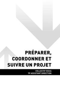 TP ASSISTANT DIRECTION - AT2 Préparer, coordonner et suivre un projet