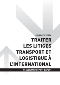 TP ASSISTANT IMPORT-EXPORT - AT2 - Traiter les litiges transport et logistique à l'international