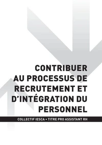 TP ASSISTANT RH - AT2 - Contribuer au processus de recrutement et d'intégration du personnel