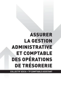 TP COMPTABLE ASSISTANT - AT1 | Assurer la gestion administrative et comptable des opérations de trésorerie
