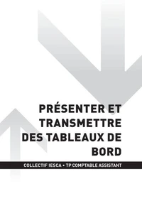TP COMPTABLE ASSISTANT - AT2 | Présenter et transmettre des tableaux de bord