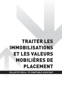 TP COMPTABLE ASSISTANT - AT3 | Traiter les immobilisations et les valeurs mobilières de placement
