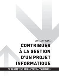 TP CONCEPTEUR DÉVELOPPEUR D'APPLICATIONS - AT1 Contribuer à la gestion d'un projet informatique