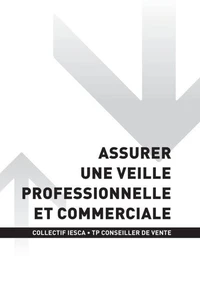 TP CONSEILLER DE VENTE - AT1 - Assurer une veille professionnelle et commerciale