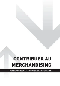 TP CONSEILLER DE VENTE - AT1 - Contribuer au merchandising