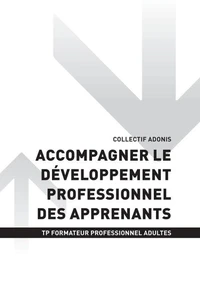 TP FORMATEUR PROFESSIONNEL ADULTES - AT3 - Accompagner le développement professionnel des apprenants