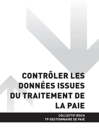 TP GESTIONNAIRE DE PAIE - AT2 Contrôler les données issues du traitement de la paie