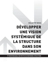 TP RESPONSABLE DE PETITE OU MOYENNE STRUCTURE - AT1 Développer une vision systémique de la structure dans son environnement