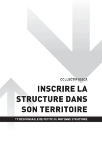 TP RESPONSABLE DE PETITE OU MOYENNE STRUCTURE - AT1 Inscrire la structure dans son territoire