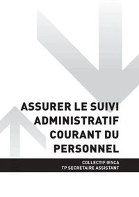 TP SECRÉTAIRE ASSISTANT - AT2 Assurer le suivi administratif courant du personnel