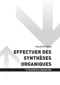 TP TECHNICIEN LABORATOIRE - AT1 | Effectuer des synthèses organiques