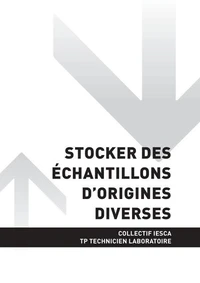 TP TECHNICIEN LABORATOIRE - AT1 Stocker des échantillons d'origines diverses