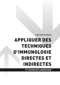 TP TECHNICIEN LABORATOIRE - AT2 | Appliquer des techniques d'immunologie directes et indirectes