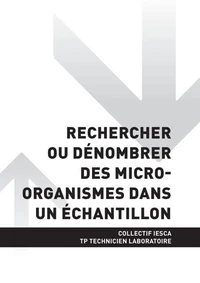 TP TECHNICIEN LABORATOIRE - AT2 Rechercher ou dénombrer des micro-organismes dans un échantillon
