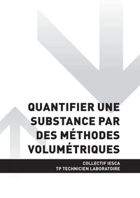 TP TECHNICIEN LABORATOIRE - AT3 Quantifier une substance par des méthodes volumétriques