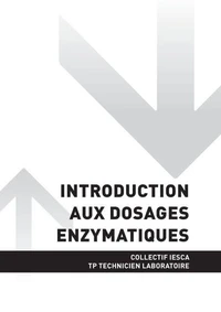 TP TECHNICIEN LABORATOIRE - AT3 Réaliser des dosages enzymatiques