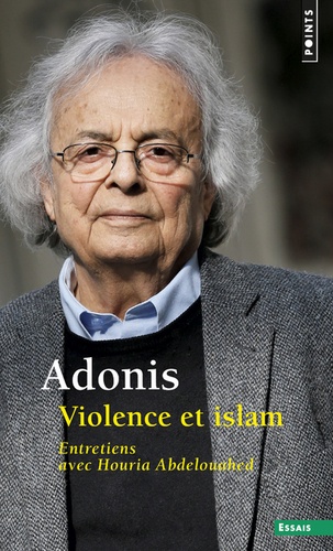 Violence et islam. Entretiens avec Houria Abdelouahed
